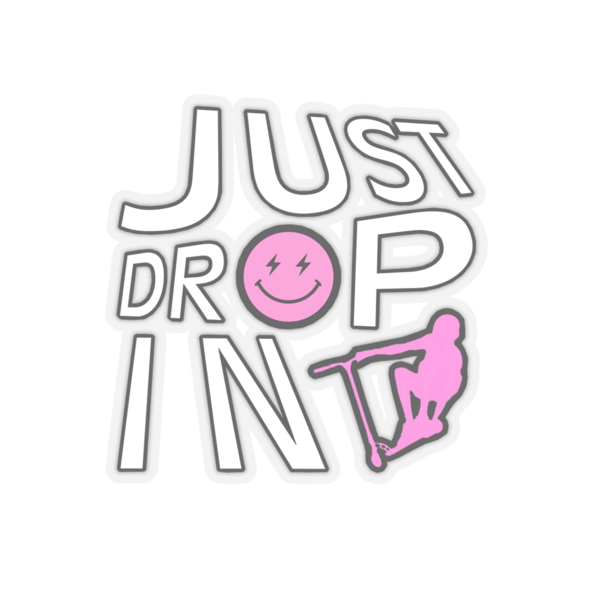 "Just Drop In" Sticker